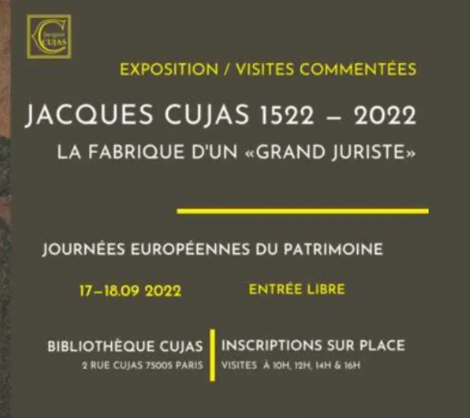 Visites commentées de l’exposition Jacques Cujas 1522-2022. La fabrique d’un « grand juriste » Bibliothèque Cujas Paris