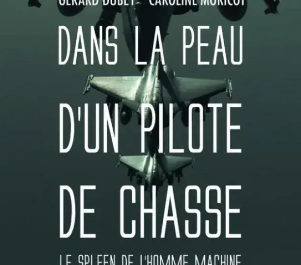 Dans la peau d'un pilote de chasse